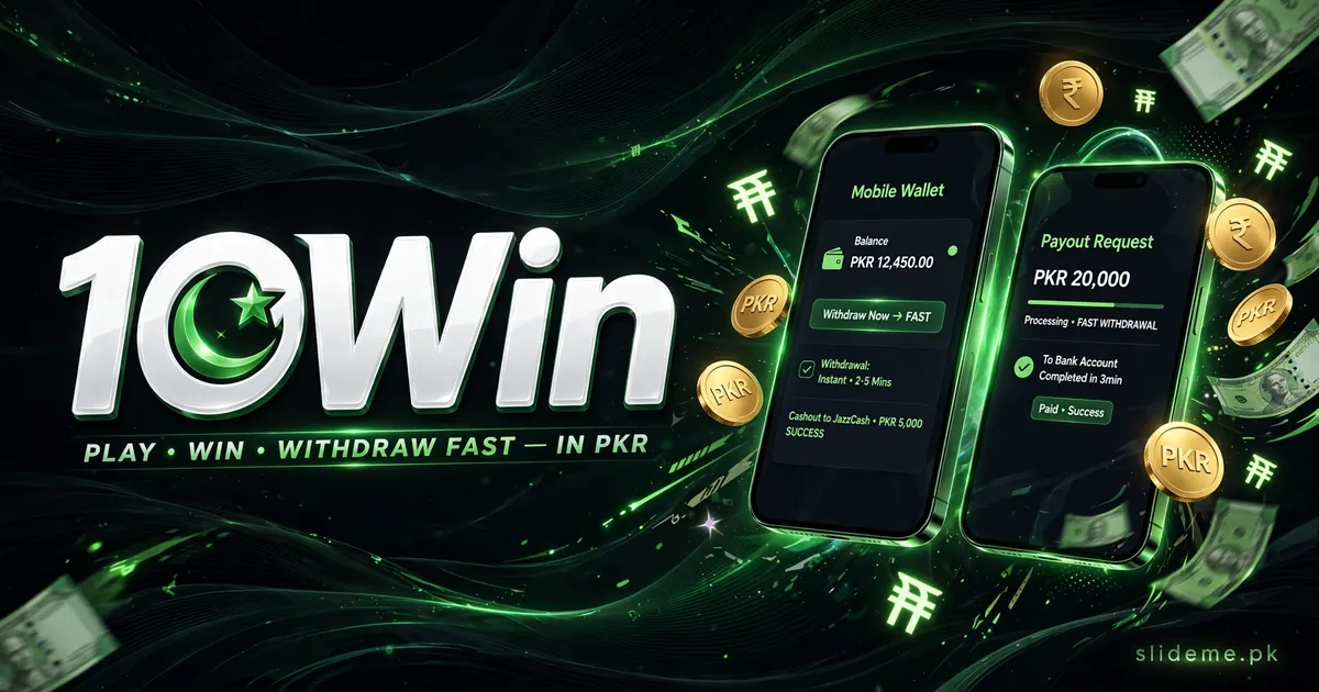10Win Game deposit and withdrawal — JazzCash and Easypaisa mobile wallet payments in PKR
