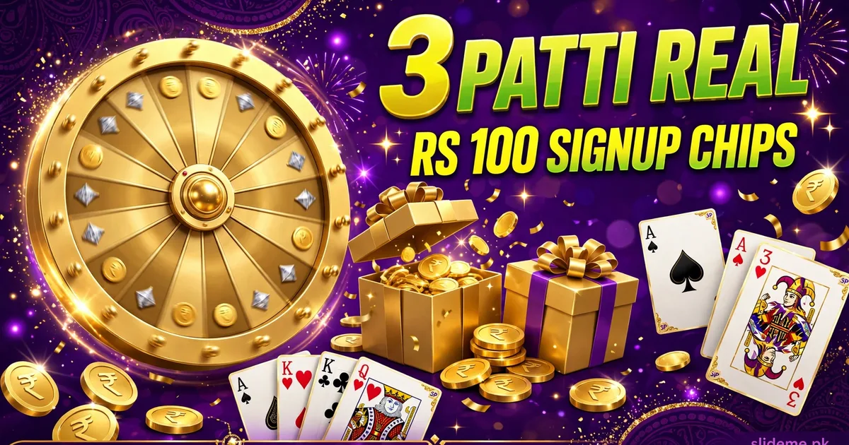 3 Patti Real spin wheel bonus and Rs 100 signup chips banner