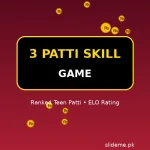 3 Patti Skill Game featured graphic — Teen Patti cards with a gold trophy and ranked tier badges, slideme.pk
