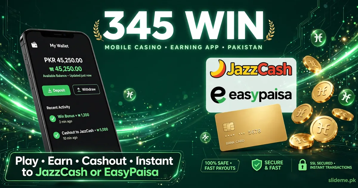 345 Win Game payment banner - JazzCash and EasyPaisa deposit and withdrawal for Pakistan players, slideme.pk