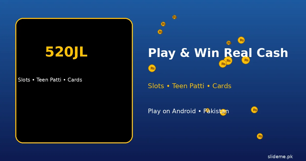 520JL Game games banner — slot machines, Teen Patti cards, Ludo and roulette in the 520JL app