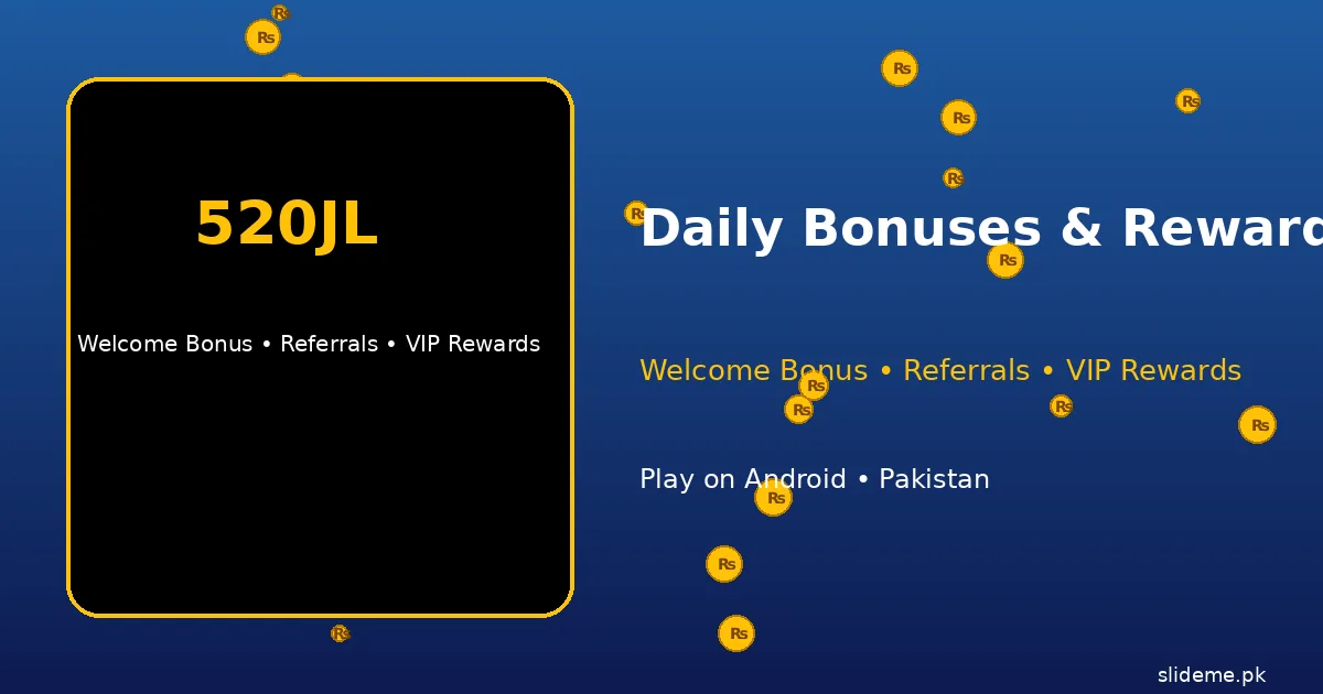 520JL Game bonus banner — daily login rewards, lucky spins and referral gifts in gold coins