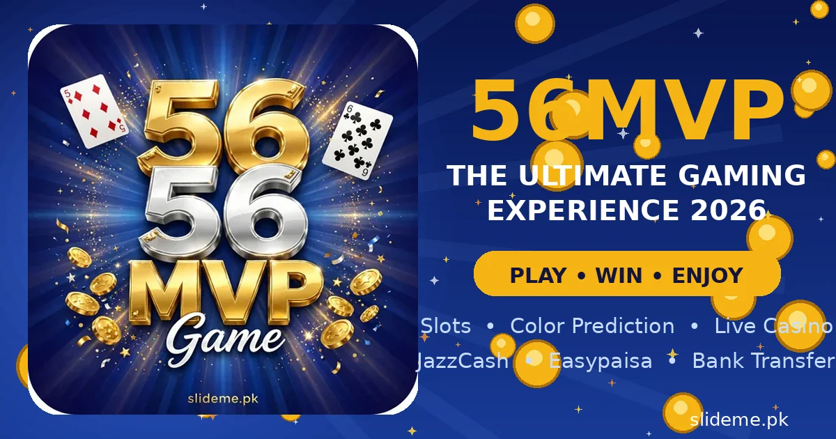 56MVP Game download banner showing the ultimate gaming experience 2026 with slots and JazzCash Easypaisa payments