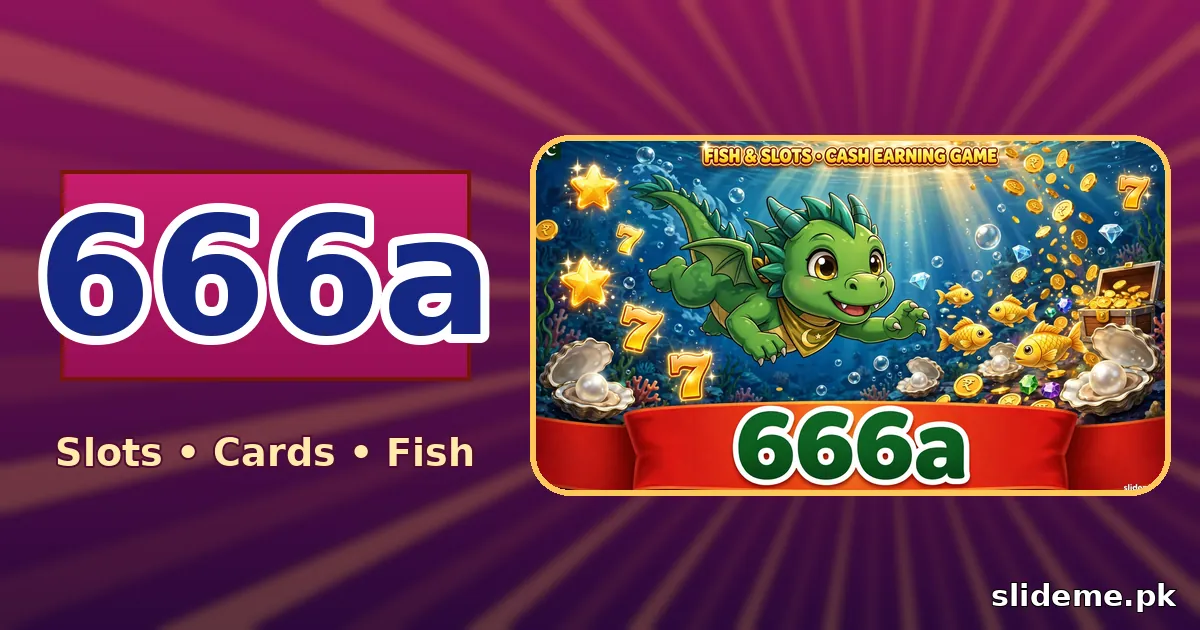 Wide 666A promo banner: magenta gradient with golden rays, underwater treasure scene with dragon and goldfish, bold 666A logo, slideme.pk watermark