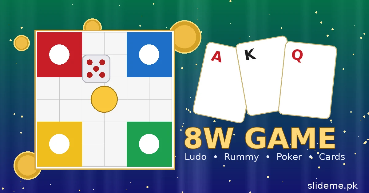 8W Game lobby — Ludo board, Rummy and Poker cards with gold coins, slideme.pk