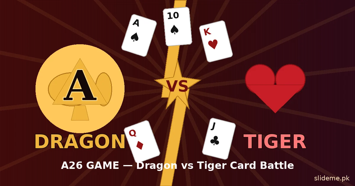 A26 Game Dragon vs Tiger card game