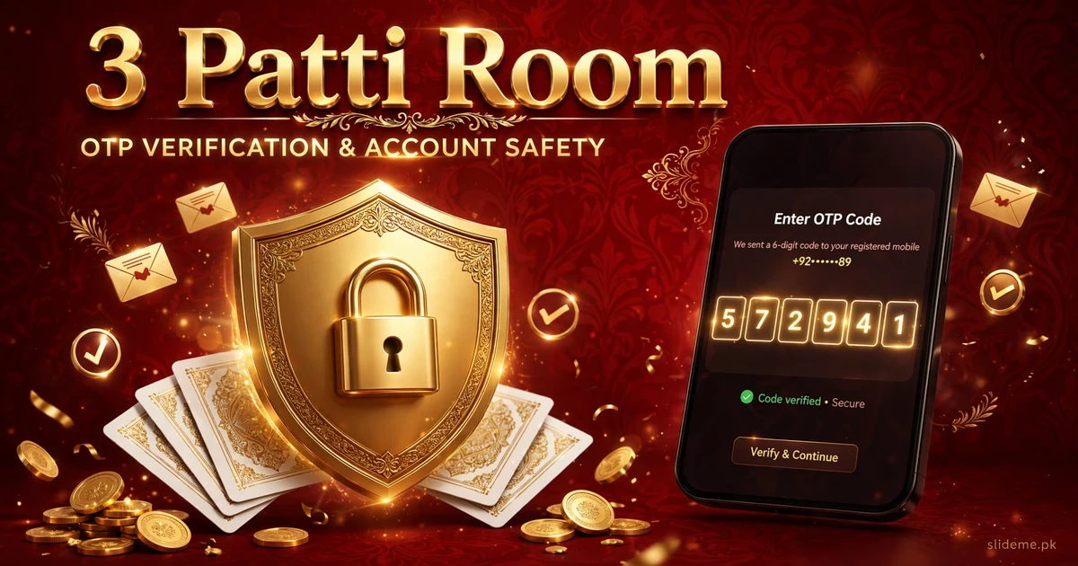 3 Patti Room OTP verification and account safety tips