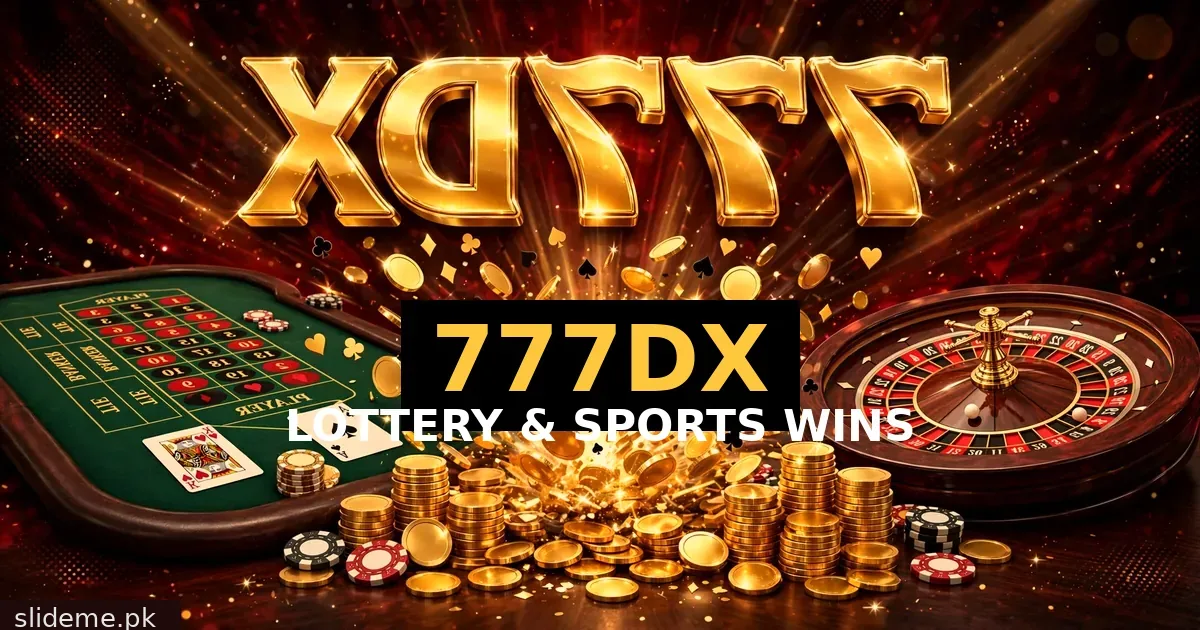 777DX Game lottery and sports wins banner with gold coins, roulette and baccarat table, slideme.pk