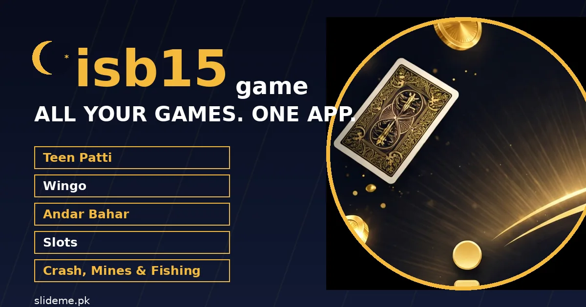 ISB15 Game categories banner showing Teen Patti, Wingo, Andar Bahar, Slots, Crash, Mines and Fishing games in one app