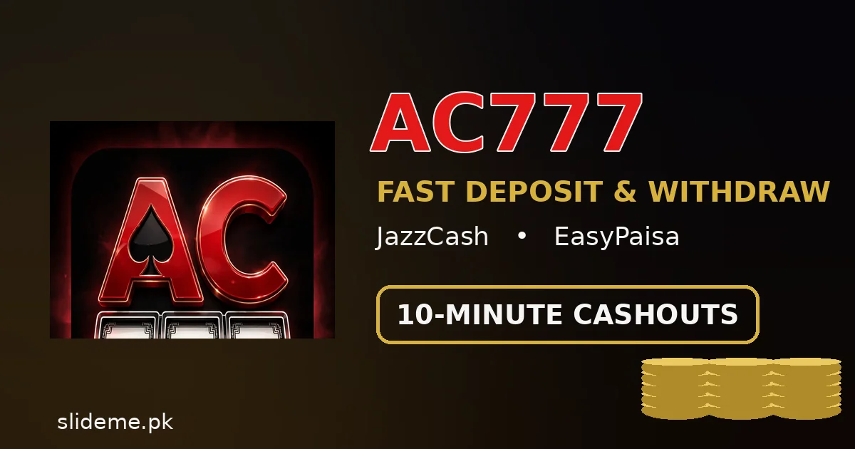 AC777 Game fast deposit and withdrawal banner with JazzCash and EasyPaisa