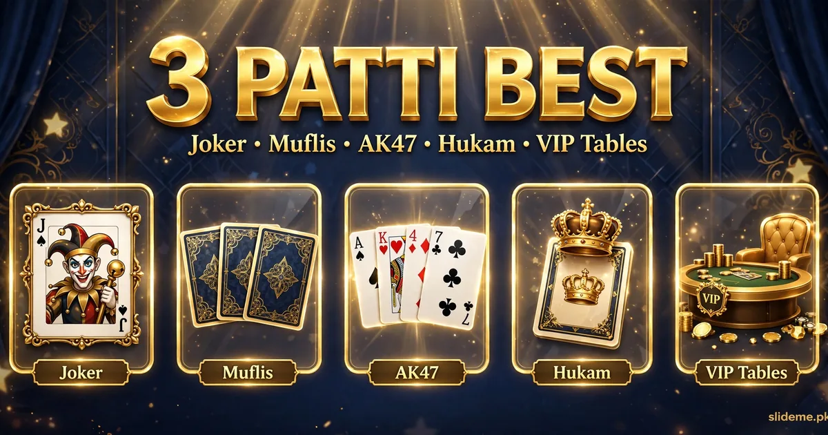 3 Patti Best game modes – Joker, Muflis, AK47, Hukam and VIP tables