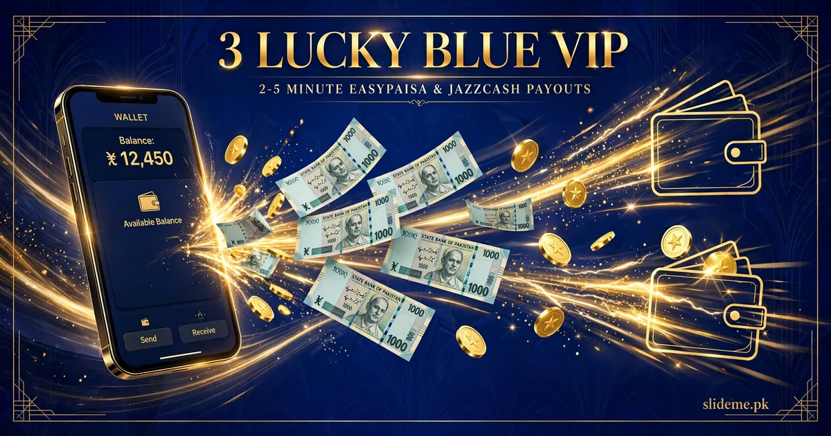 3 Lucky Blue VIP 2 to 5 minute EasyPaisa and JazzCash payouts illustration with smartphone and Pakistani rupee notes