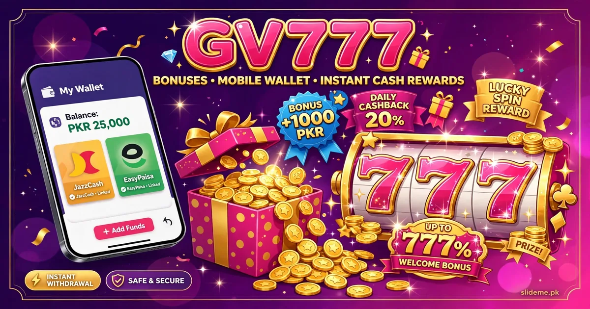 GV777 bonuses and mobile wallet banner showing JazzCash and EasyPaisa deposits with PKR cash rewards and gift prizes