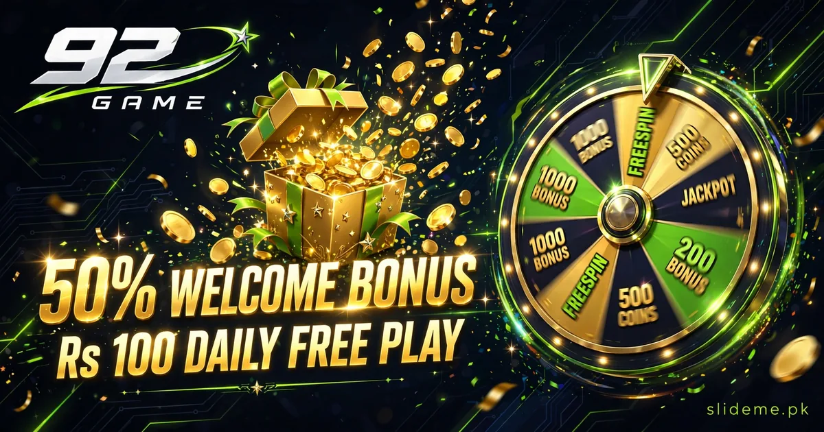 92 Game bonuses — 50% welcome bonus gift box and lucky spin wheel