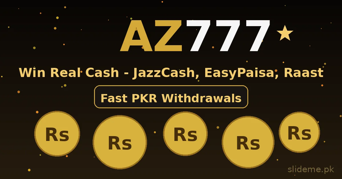 AZ777 real cash rewards banner with PKR coins and JazzCash EasyPaisa Raast payments
