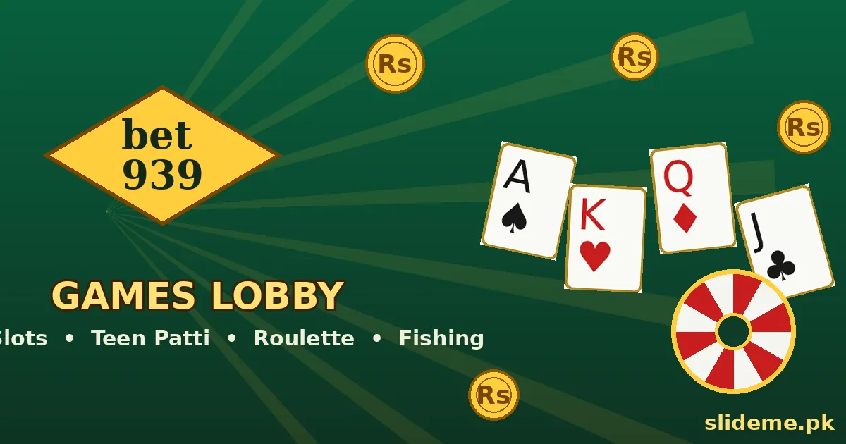 Bet 939 Game lobby showing card games, roulette wheel and gold coin rewards, slideme.pk