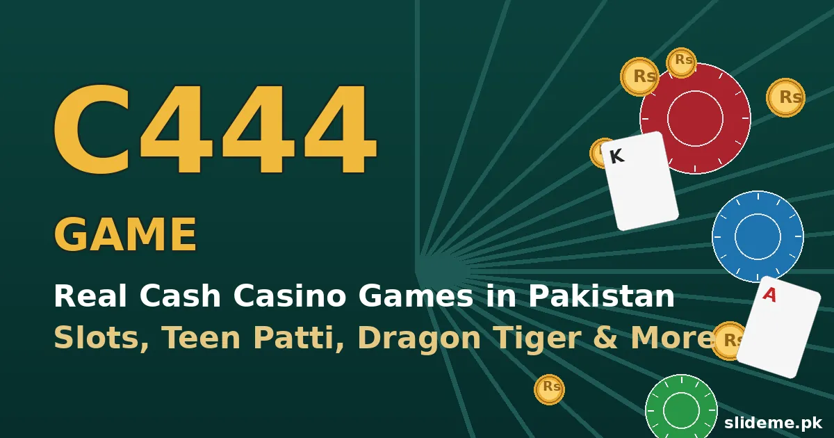 C444 Game APK download for Android – real cash casino games in Pakistan