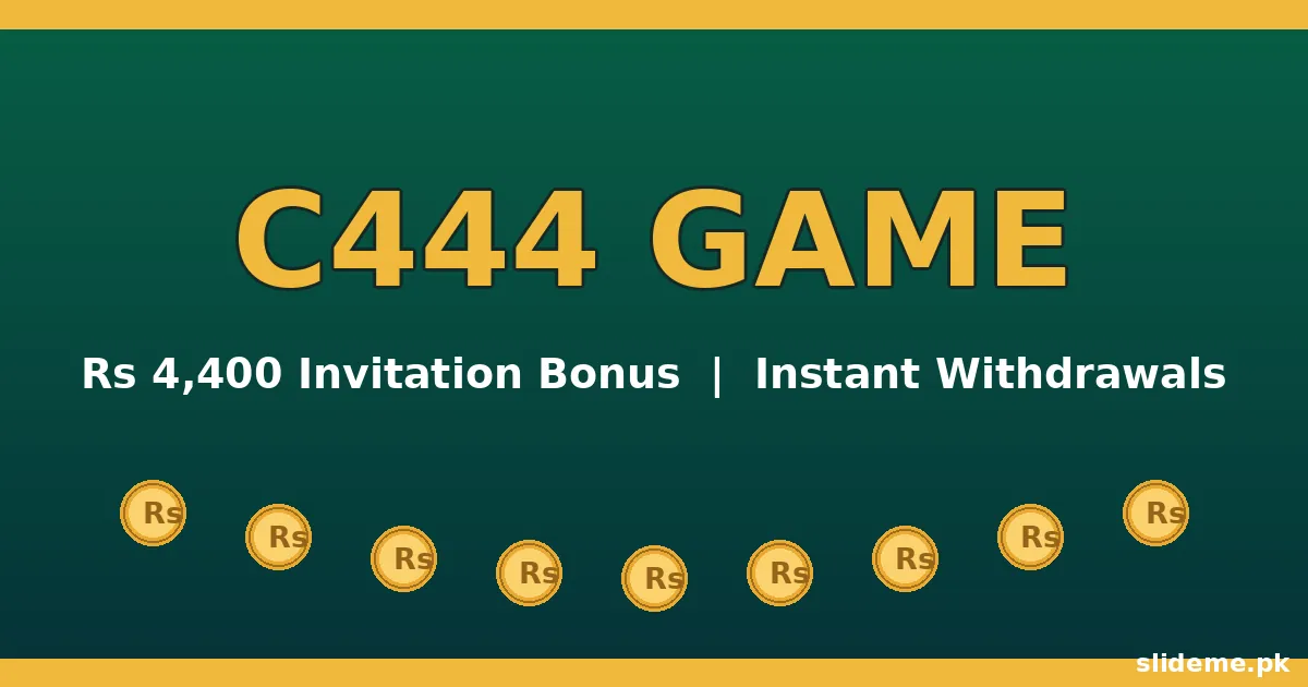 C444 Game invitation bonus – Rs 4,400 reward and instant withdrawals