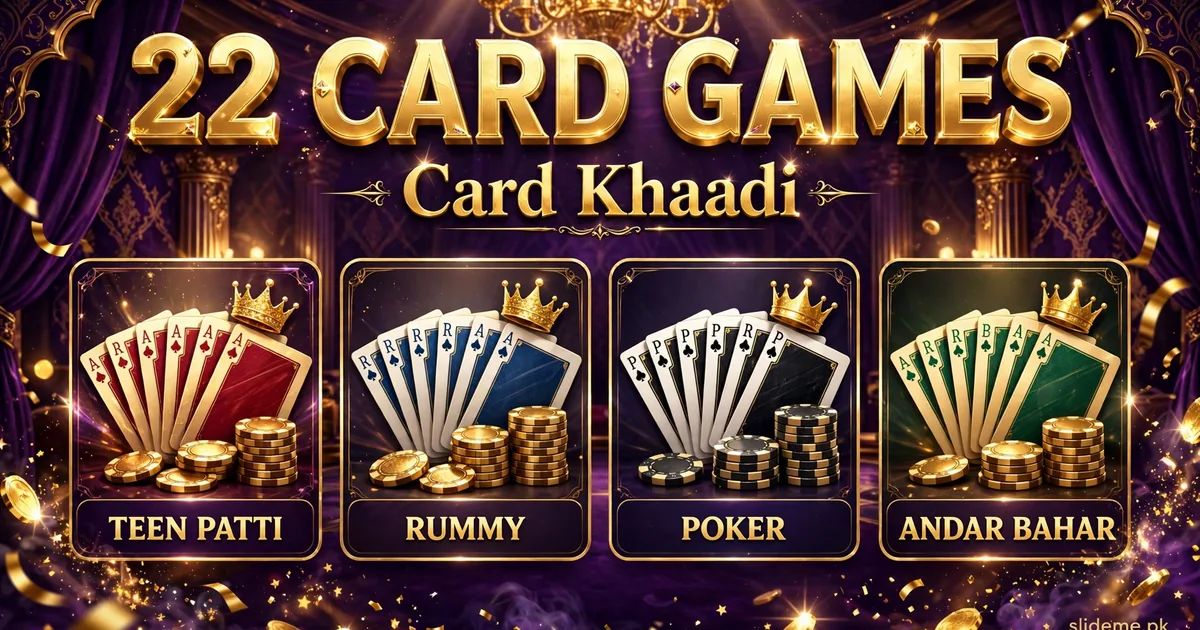 Card Khaadi 22 card games lineup featuring Teen Patti, Rummy, Poker and Andar Bahar tables