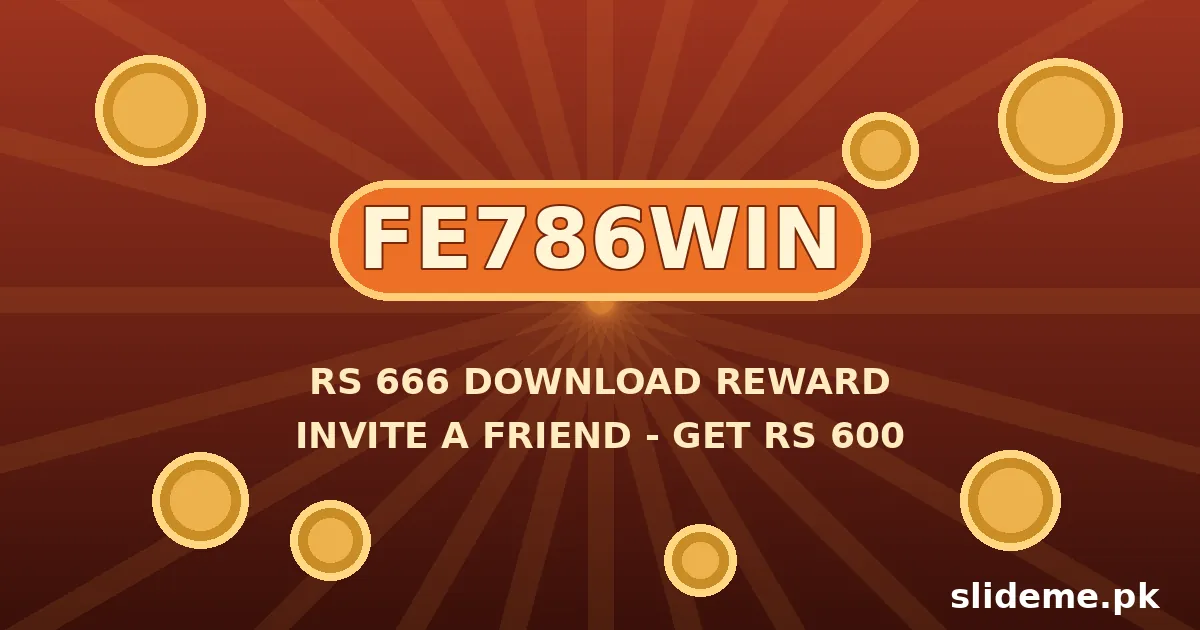 FE786WIN download reward banner with Rs 666 offer and slideme.pk watermark