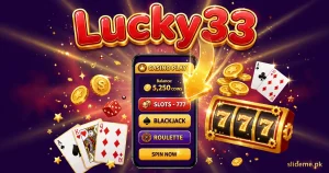 Lucky33 Game Download APK (2026) – Slots, Teen Patti & Crash Games 2