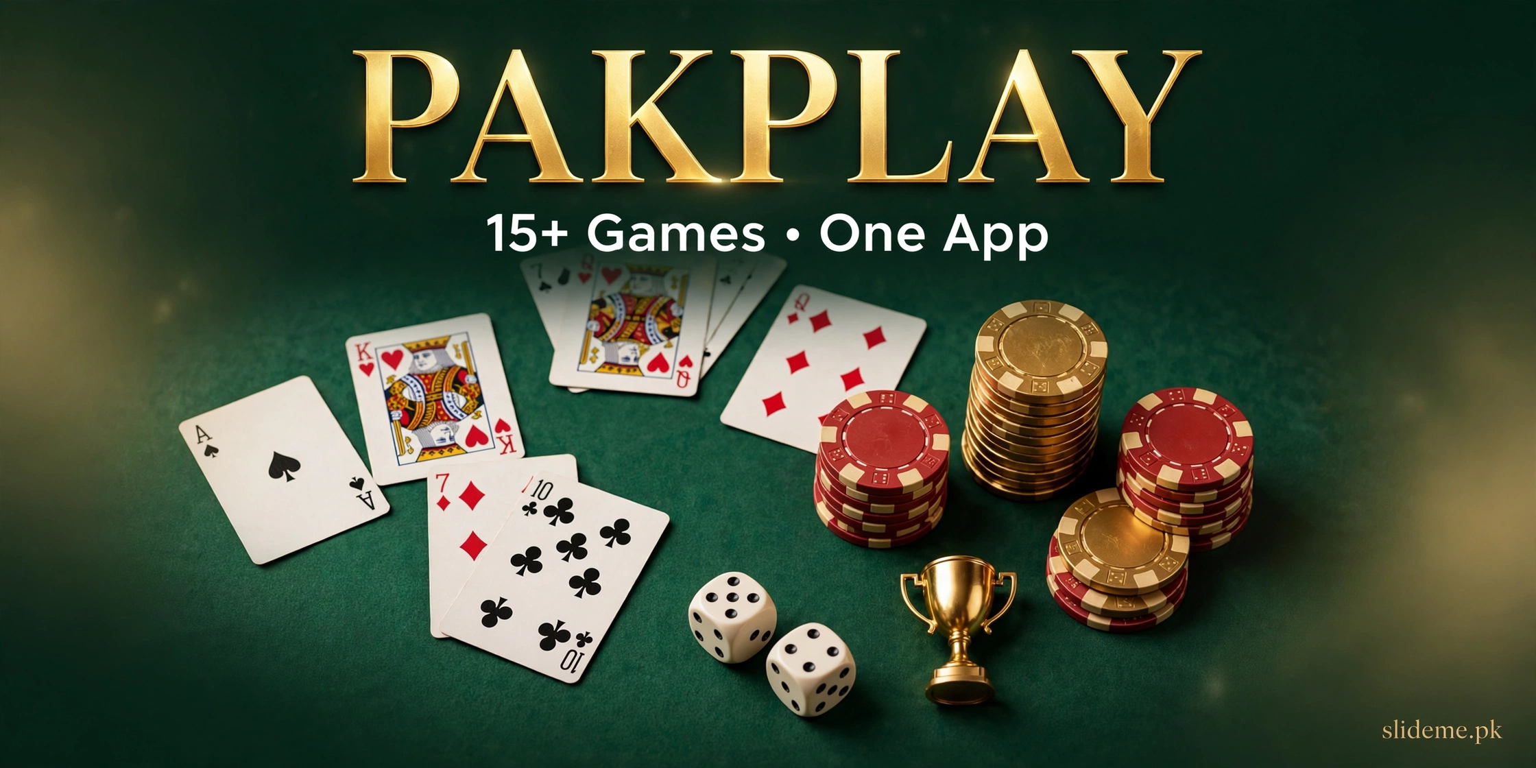 PakPlay games banner — casino table with cards, poker chips, dice and trophy