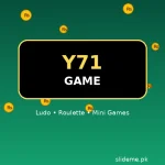 Y71 Game featured graphic — green Y71 logo with a Ludo board, roulette wheel and gold coins, slideme.pk