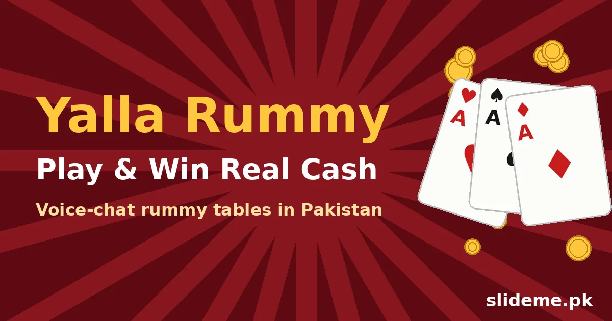 Yalla Rummy Game – play rummy and win real cash in Pakistan on voice-chat tables